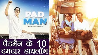 Padman 10 Superhit Dialogues from Akshay Kumar Radhika Apte and Sonam Kapoors film  FilmiBeat [upl. by Knoll]