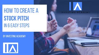 How to structure a stock pitch in 6 easy steps [upl. by Adnuhsar44]