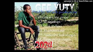 GEE YUTY 02 WAIVEKUPI Afro amapiano album PRODUCED BY ABEL MTECH GOKWE MUSIC ENTERTAINMENT 2024mp3 [upl. by Soloman]