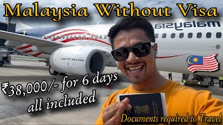 INDIA TO MALAYSIA  Travelling without Visa  Documents for VISA ON ARRIVAL [upl. by Zaragoza]