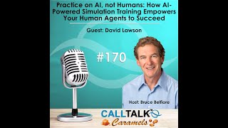 CallTalk Caramel 22 Practice on AI not Humans How AIPowered Simulations Empowers Your Agents [upl. by Aicilav]