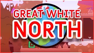 World Gauntlet Creator Contest  Great White North By WhirL Balli Fjud and more   Geometry Dash [upl. by Asalocin660]