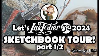 Inktober52 2024 Sketchbook Tour  Part 12  by DavidViadel23 [upl. by Innej]