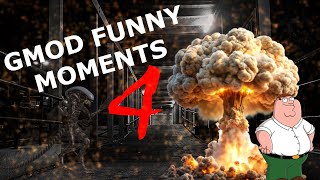 Gmod Funny Moments 4 [upl. by Mathe507]