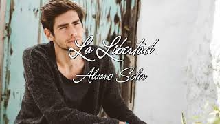 La libertad  Alvaro Soler  1 hour [upl. by Niwrehs]