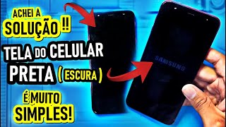 TELA DO CELULAR PRETA MAIS FUNCIONA Veja como resolver sem sair de casa Solução Simples [upl. by Hairabez26]