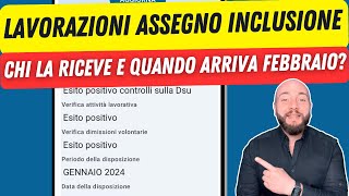 Lavorazioni Assegno di inclusione Febbraio 2024 chi la sta ricevendo [upl. by Vins561]