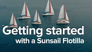 Explore Together Your Guide to Flotilla Sailing [upl. by Eggett]