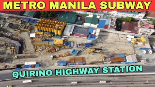 Latest update METRO MANILA SUBWAY QUIRINO HIGHWAY STATION 12042023 [upl. by Chilson]