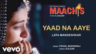 Yaad Na Aaye Best Audio Song  MaachisTabuLata MangeshkarGulzarVishal Bhardwaj [upl. by Ahsinawt]