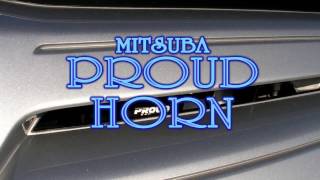 ミツバプラウドホーン MITSUBA PROUD HORN [upl. by Rudie25]