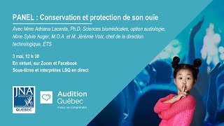 Panel  Conservation et protection de son ouïe [upl. by Eelyrehc]