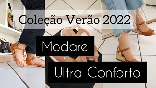 COLEÇÃO CALÇADOS MODARE VERÃO 2022 🌸 CONFORTO CALCADOSCONFORTAVEIS ❤️❤️💗 [upl. by Gunter589]