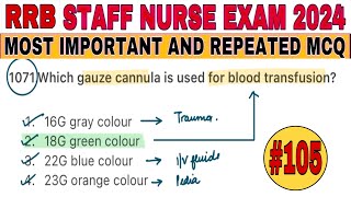 RRB STAFF NURSE EXAM PREPARATION  RRB STAFF NURSE PREVIOUS EXAM MCQ  NORCET 7 EXAM PREPARATION [upl. by Nyasuh927]