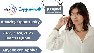 Bulk Hiring  Wipro Capgemini amp Propel Off Campus Drive  Batch  2023 2024 2025  Apply Now [upl. by Goddart]