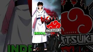 Who is strongest  Indra vs Akatsuki [upl. by Carma]