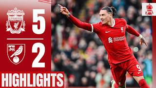 FIVE Goals As Reds Progress To FA Cup Fifth Round  Liverpool 52 Norwich  Highlights [upl. by Onairam]