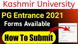 Kashmir University PG Entrance Online Application Forms Available  How to Submit [upl. by Ahkeber]