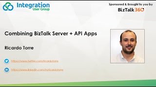 Combining BizTalk Server amp API Apps [upl. by Notsuh]