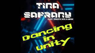 Tina Safrany Feat Dagoth And DBase  Dancing In Unity 2024 [upl. by Atteoj]