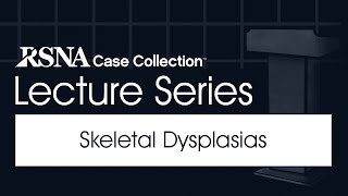 Skeletal Dysplasias [upl. by Dann]