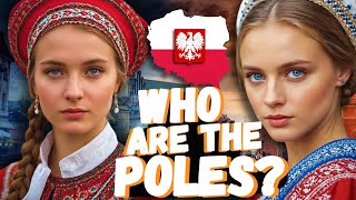 Who are the Polish People Where did the Poles come from History of Poland [upl. by Martinez248]