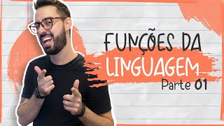 FUNÇÕES DA LINGUAGEM  PARTE 01 [upl. by Shirl]