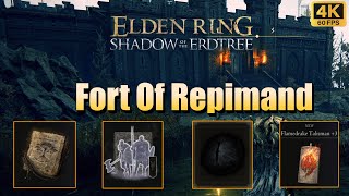 Shadow Of The Erdtree  Fort Of Reprimand  Full Walkthrough [upl. by Tadeas]