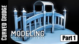 BLENDER CURVED BRIDGE PART 1 [upl. by Lein]