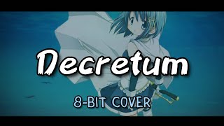 decretum 8bit Cover【Puela magi madoka magica】 [upl. by Belier]