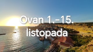 Ovan 115 listopada [upl. by Scheld]