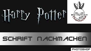 Photoshop Tutorial  Harry Potter Schrift erstellen [upl. by Ellenaej]