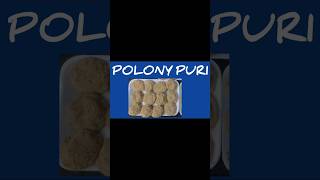 POLONY PURI  HOW TO MAKE POLONY PURI  RAMADAN EASY RECIPE savouries food [upl. by Ahsemal]