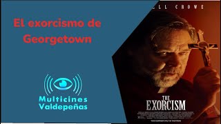 EL EXORCISMO DE GEORGETOWN Tráiler oficial [upl. by Abla]