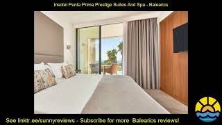 insotel punta prima prestige suites and spa [upl. by Levin132]