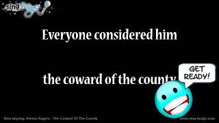 Kenny Rogers The Coward Of The County Karaoke Version Instrumental [upl. by Elmina]