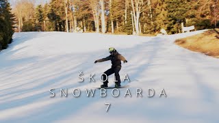 ŠKOLA SNOWBOARDA 7 [upl. by Yajiv]