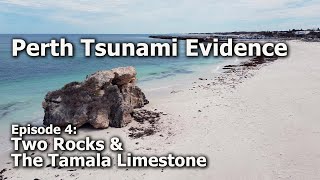 Perth Tsunami Evidence Ep4 Tamala Limestone at Two Rocks amp Dalkeith Eolianite Geological Study [upl. by Evannia]