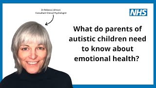 What do parents of autistic children need to know about emotional health [upl. by Tat]