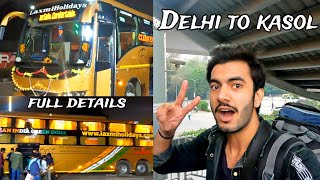 Delhi to Kasol volvo bus journey  latest video  himachal vlog 1 [upl. by Ahsienauq]