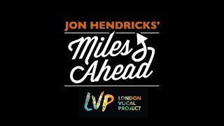 Jon Hendricks Miles Ahead  New York launch teaser [upl. by Idham506]