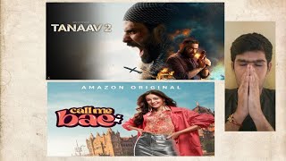 Tanaav 2 amp Call Me Bae Review By Harshil  Sony Liv prime video Hit Or not [upl. by Esirahc]