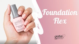 Gelish Foundation Flex  Application [upl. by Beghtol738]