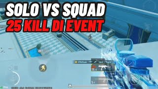 25 KILL DI EVENT 🔥 BTR RITCUKI SOLO VS SQUAD [upl. by Enymsaj]