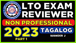 LTO EXAM REVIEWER  NON PROFESSIONAL DRIVERS LICENSE  TAGALOG  Wander J [upl. by Bradski754]