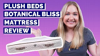 PlushBeds Botanical Bliss Mattress Review  The BEST EcoFriendly Mattress [upl. by Daukas444]