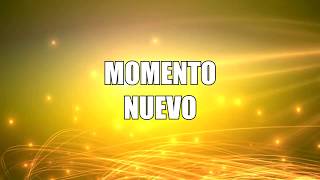 Momento nuevo [upl. by Ahsenrac553]