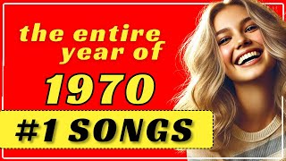 Relive 1970 An Entire Year Of Number One Hits [upl. by Quill]