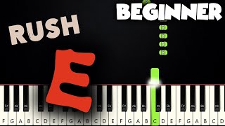 Rush E  SheetMusicBoss  BEGINNER PIANO TUTORIAL  SHEET MUSIC by Betacustic [upl. by Belita19]