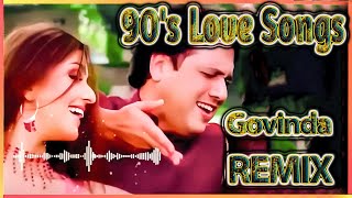 90s Romantic And popular govinda mix song💘Kumar Sanu💘Alka YagnikUdit💘Old Love Hindi Song 💘trending [upl. by Wye]